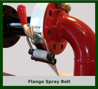 Flange Spray Belt